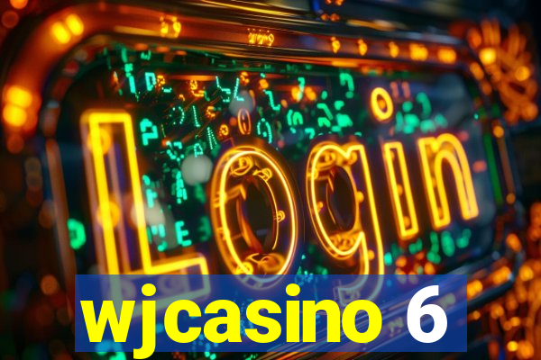 wjcasino 6